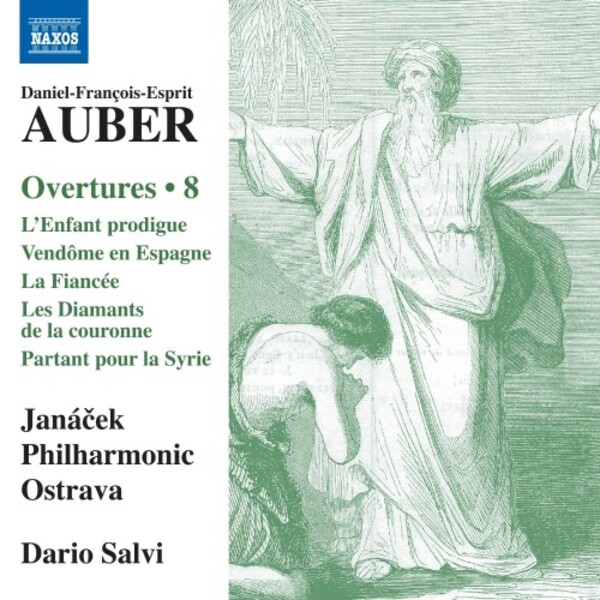 Auber - Overtures Vol.8: L�Enfant prodigue, Vendome en Espagne, etc. | Naxos 8574668