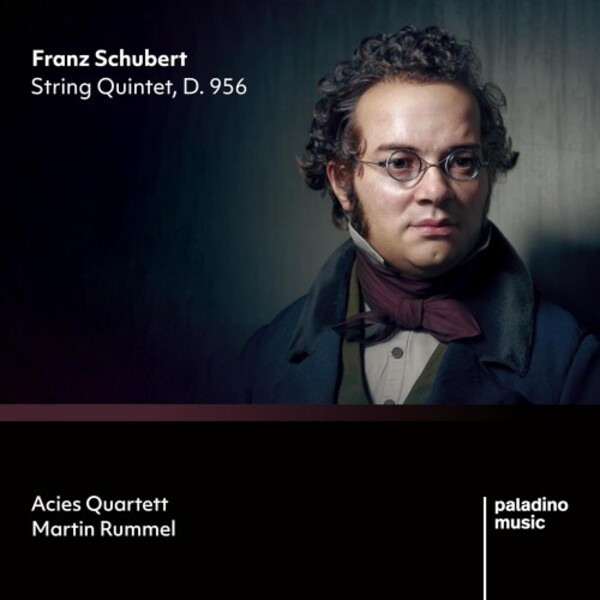 Schubert - String Quintet | Paladino PMR0150