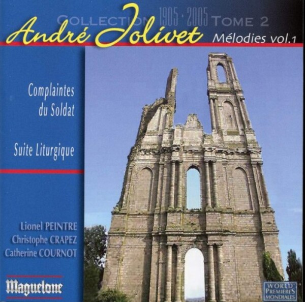 Andr� Jolivet, Lionel Peintre, Christophe Crapez, Catherine Cournot - M�lodies Vol.1 | Maguelone MAG111135