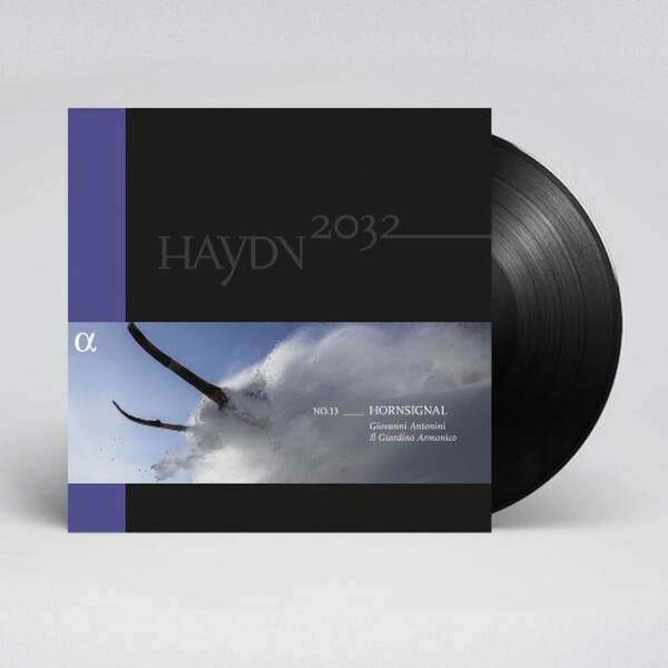 Haydn 2032 Vol.13: Hornsignal (Vinyl LP) | Alpha - Haydn 2032 ALPHA693