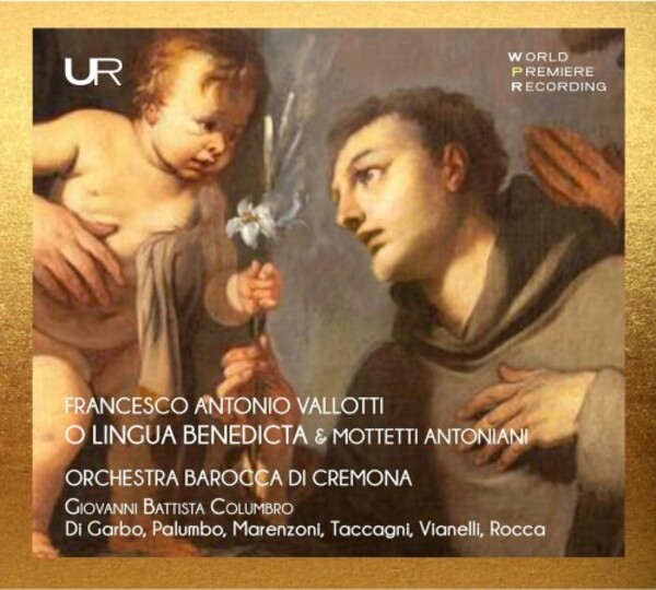 Vallotti - O Lingua Benedicta & Mottetti Antoniani