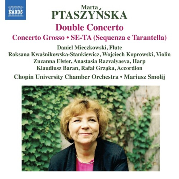 Ptaszynska - Double Concerto, Concerto grosso, SE-TA | Naxos 8579173