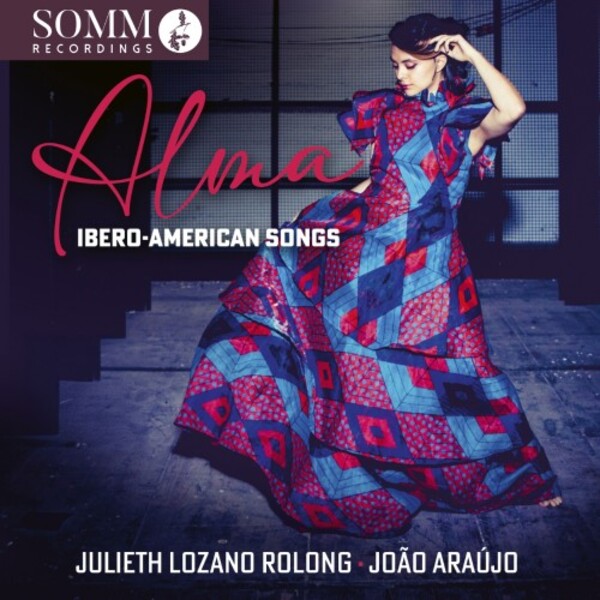 Alma: Ibero-American Songs | Somm SOMMCD0706