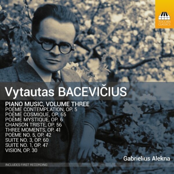 Bacevicius - Piano Music Vol.3 | Toccata Classics TOCC0757