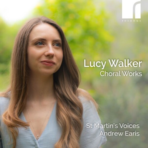 L Walker - Choral Works | Resonus Classics RES10361