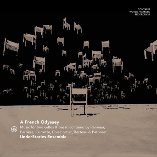 A French Odyssey: Music for Two Cellos & Basso Continuo | Challenge Classics CC720016