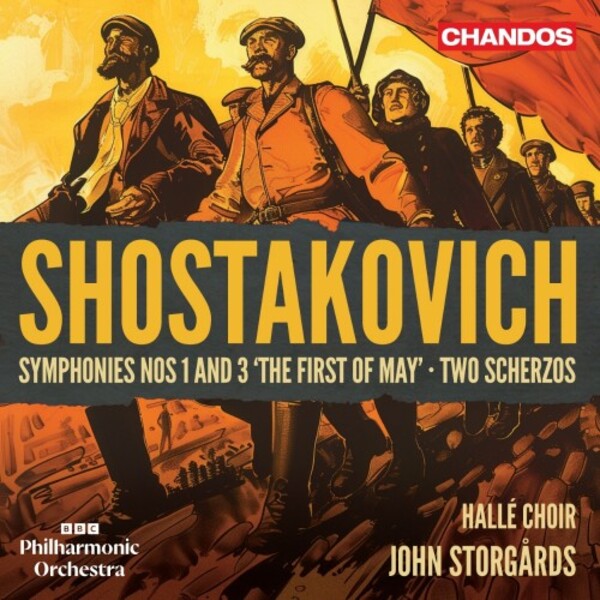 Shostakovich - Symphonies 1 & 3, 2 Scherzos | Chandos CHAN20398