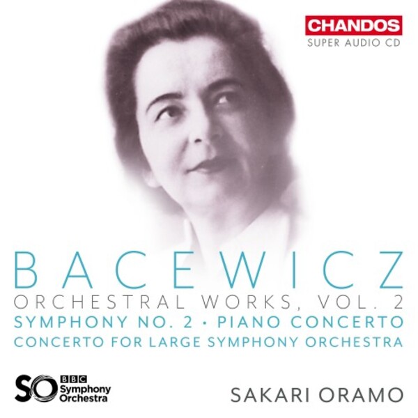 Bacewicz - Orchestral Works Vol.2 | Chandos CHSA5345