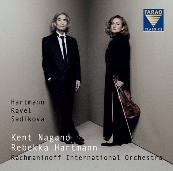 Hartmann, Ravel, Sadikova - Works for Violin and Orchestra