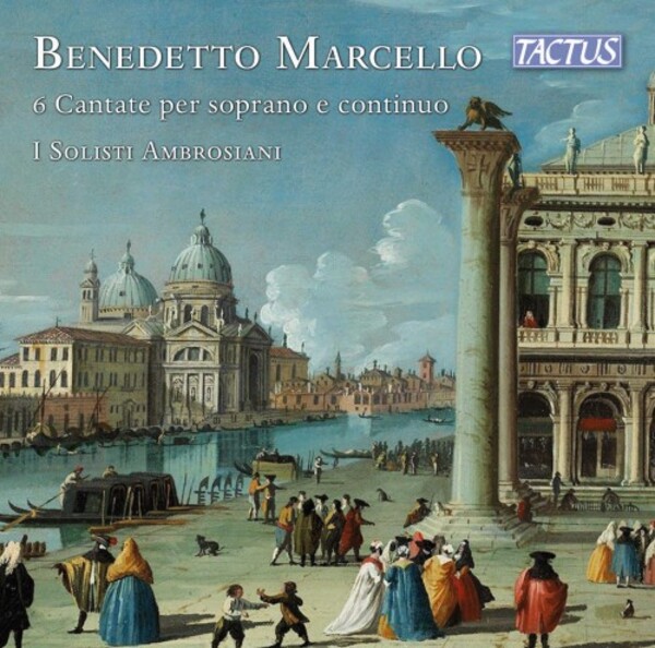 B Marcello - 6 Cantatas for Soprano and Continuo