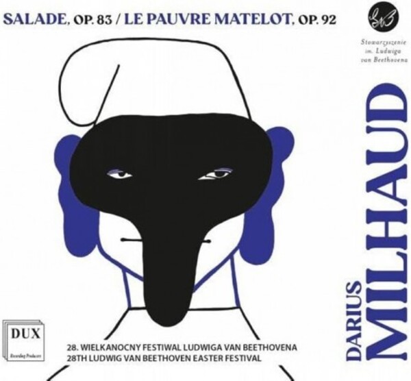 Milhaud - Salade, Le Pauvre Matelot | Dux DUX2142