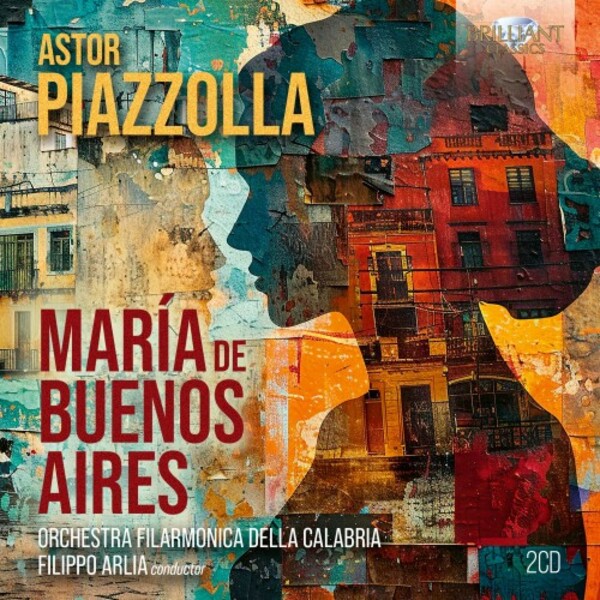 Piazzolla - Maria de Buenos Aires | Brilliant Classics 96762