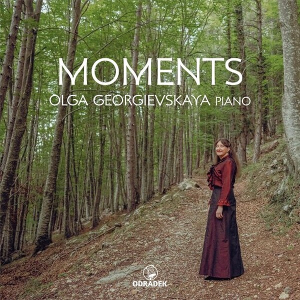Olga Georgievskaya: Moments | Odradek Records ODRCD462