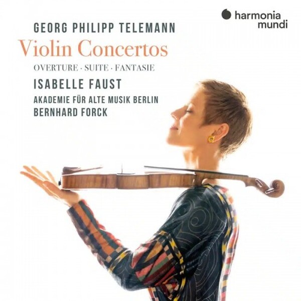 Telemann - Violin Concertos, Overture, Suite, Fantasie | Harmonia Mundi HMM902756