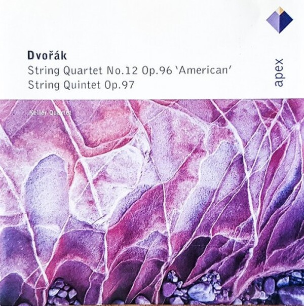 Anton�n Dvoř�k, Keller Quartet - String Quartet No. 12 Op. 96 American � String Quintet Op. 97