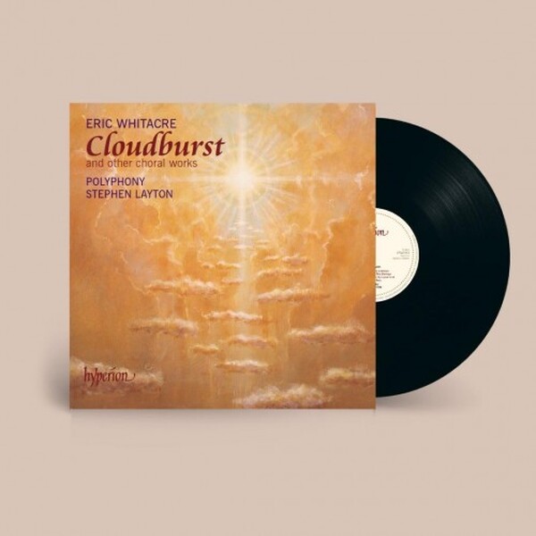 Whitacre - Cloudburst & Other Choral Works (Vinyl LP) | Hyperion LPA67543