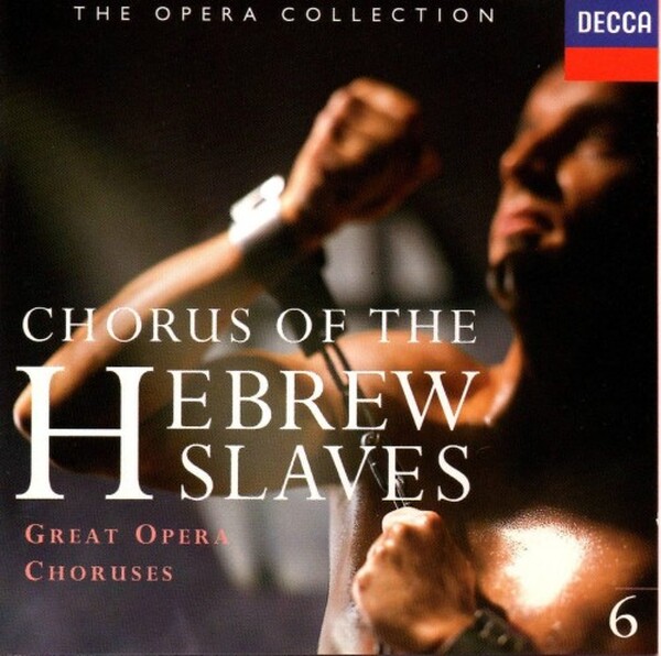 Chorus of The Hebrew Slaves - Great Opera Choruses (Volume 6)