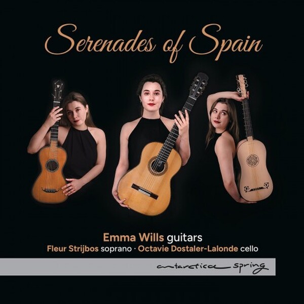 Emma Wills: Serenades of Spain | Antarctica AR071