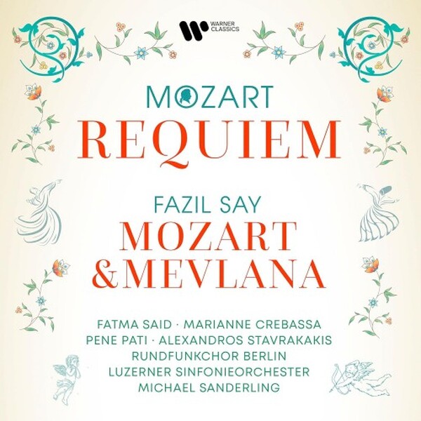 Mozart - Requiem; Say - Mozart & Mevlana