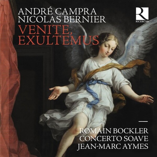 Venite, exultemus: Campra & Bernier - Motets for Solo Voice