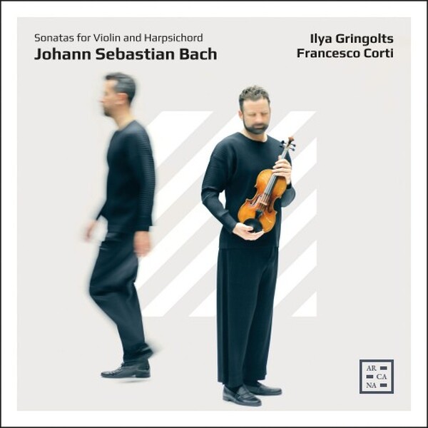 JS Bach - Sonatas for Violin and Harpsichord | Arcana A583
