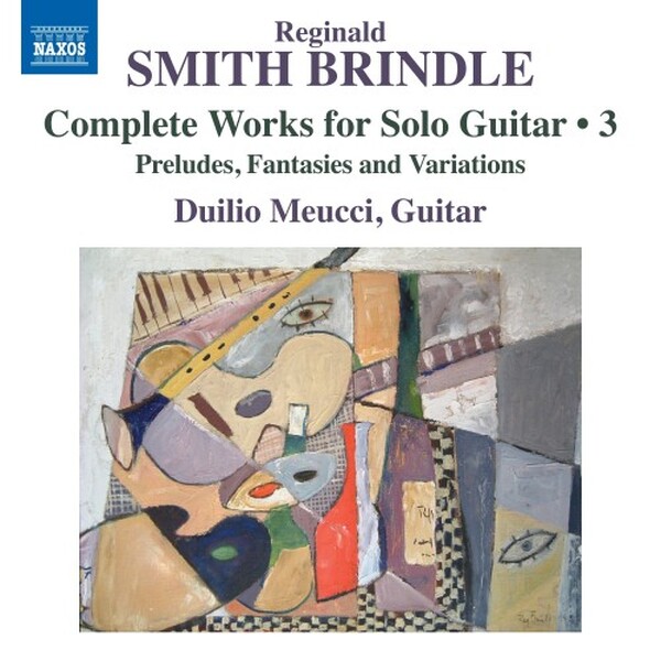 Smith Brindle - Complete Works for Solo Guitar Vol.3 | Naxos 8574635
