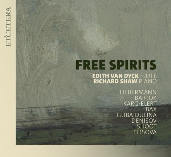 Free Spirits: Works for Flute and Piano | Etcetera KTC1845