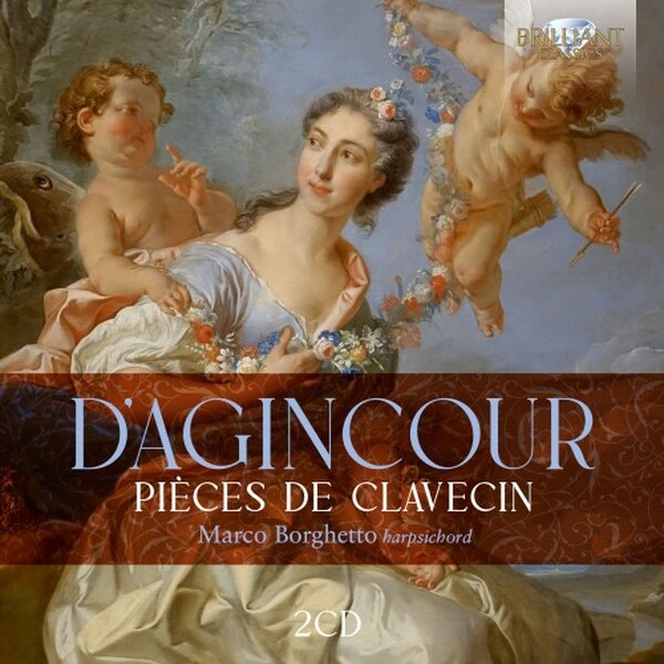 D�Agincour - Pieces de Clavecin