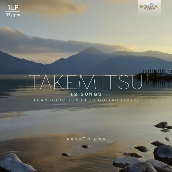 Takemitsu - 12 Songs: Transcriptions for Guitar (Vinyl LP) | Brilliant Classics 70006