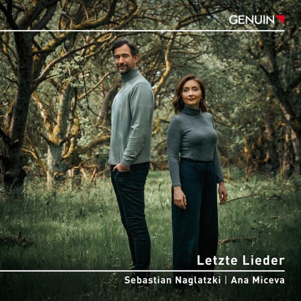 Letzte Lieder (Last Songs): Schubert, Wolf, Ravel, Brahms