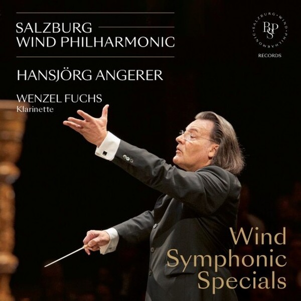 Wind Symphonic Specials | Salzburg Wind Philharmonic BPSRECORDS-3