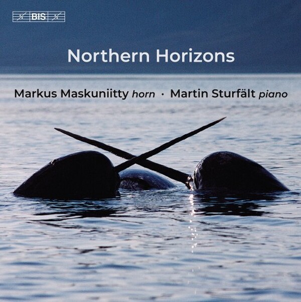 Northern Horizons: Music for Horn and Piano