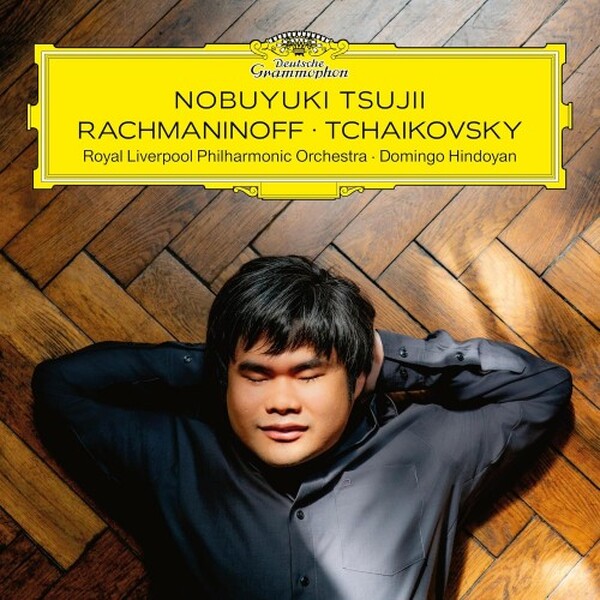 Nobuyuki Tsujii plays Rachmaninov & Tchaikovsky