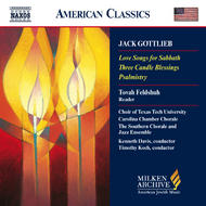 Gottlieb - Love Songs for Sabbath, Three Candle Blessings, Psalmistry
