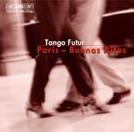 Paris � Buenos Aires : Tango music | BIS BISCD1170