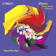 Albeniz � Piano Music � Volume 5